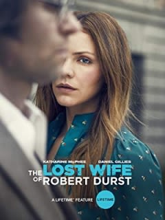 Filmposter van de film The Lost Wife of Robert Durst