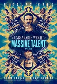 Filmposter van de film The Unbearable Weight of Massive Talent