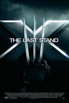 Filmposter van de film X-Men: The Last Stand