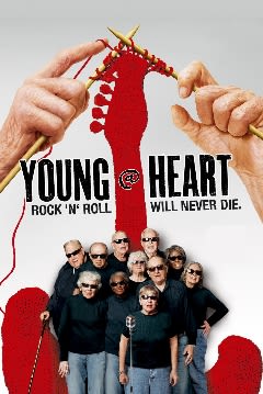 Filmposter van de film Young @ Heart (2007)