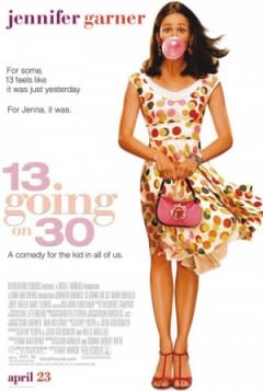 Filmposter van de film 13 Going on 30 Filmposter van de film 13 Going on 30