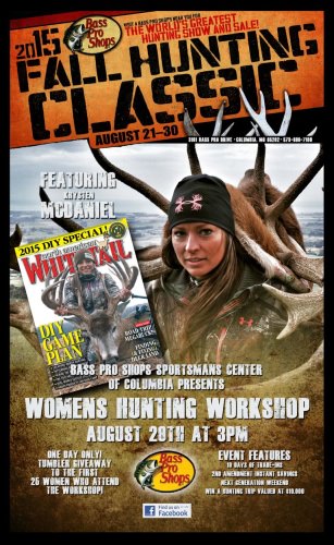 Hey ladies....mark your calendar and get out to the Fall Hunting Classic at Bass Pro Shops in Columbia, MO on August 28th. Be there at 3pm for the Women's Hunting Workshop with Krysten McDaniel #Hunting #BassProShops #FinandField