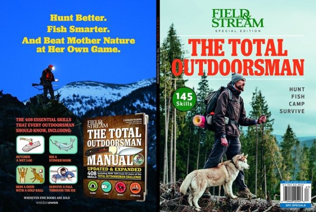 Shameless Plug Alert: Our newest special-edition publication, "The Total Outdoorsman," is on sale—but only for a limited time. It's packed with 145 hunting, fishing, camping, and survival skills. Pick up a copy wherever magazines are sold.
