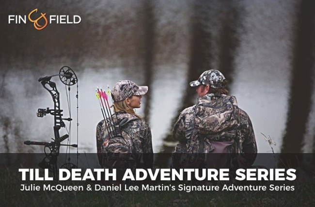 Check out Julie Mcqueen & Daniel Lee Martin's new Till Death Adventure Series!

Visit: https://www.finandfield.com/series/till-death-adventure-series

#FinandField | #TillDeath | #JulieMcqueen | #DanielLeeMartin | #Hunting | #Fishing | #CarbonTV |#TillDeathDoUsPart | #Adventure |