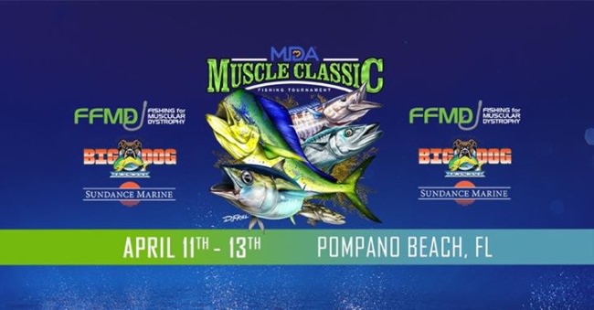 MDA Muscle Classic is coming up April 11-13th in Pompano Beach! Visit the Fishing for MD - Muscular Dystrophy page for more details. #FFMD #MuscleClassic #FL #Fishing #Adventure #FinandField 

Charitable fishing tournament to help support the Muscular Dystrophy Association by providing awareness and funds to send Kids affected with neuromuscular diseases to Florida MDA Summer Camp.

Early boat entry registration (through March 29) is $500.00. After March 29 registration is $600.00 per boat. Optional Calcutta (TWT) entries available. 

Eligible species include Kingfish, Dolphin, Black-fin Tuna, Wahoo and Cobia.  Prizes and calcuttas include top 3 fish stringer, largest individual species, youth and ladies division.
