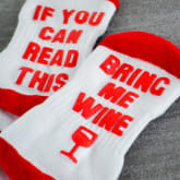 Thumbnail 3 - if you can read this bring wine socks
