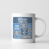 Thumbnail 2 - Personalised 10 Things I Love About You Mug