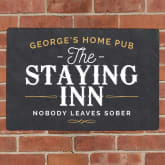 Thumbnail 1 - Personalised Staying Inn Metal Sign
