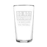 Thumbnail 4 - Do Not Disturb Football Beer Glass