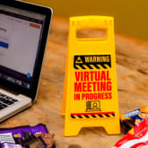 Thumbnail 3 - Desk Warning Sign - Virtual Meeting in Progress