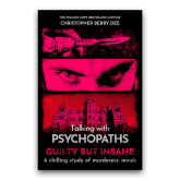 Thumbnail 1 - Talking With Psychopaths Book: Guilty But Insane