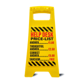Thumbnail 5 - Help Desk Price List Desk Warning Sign