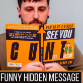 Thumbnail 2 - How to be a Bigger See You Next Tuesday than you Already are Book