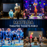 Thumbnail 1 - Matilda The Musical Theatre Tickets for Two