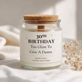 Thumbnail 3 - Personalised Birthday Candle - "Too Glam to Give a Damn"