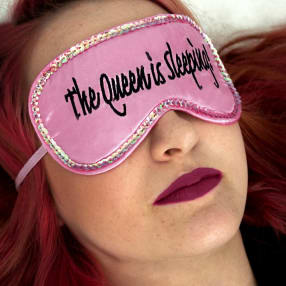 The Queen is Sleeping Eye Mask