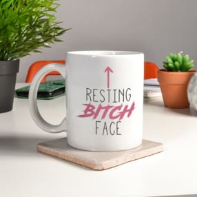 Resting Bitch Face Mug