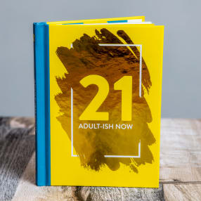 "Adult-ish Now" Age 21 Book