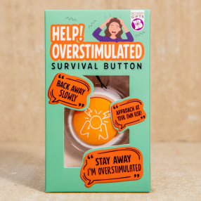 Overstimulated Survival Button