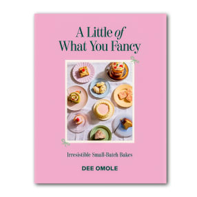 A Little of What You Fancy - Small Batch Bakes Book