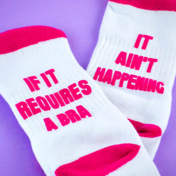 It Ain't Happening Funny Socks