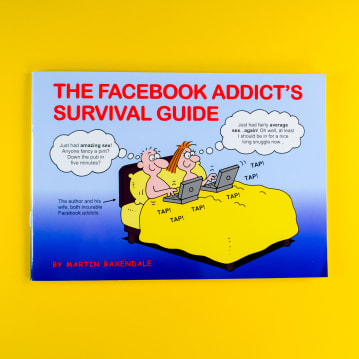 The Facebook Addict's Survival Guide Book
