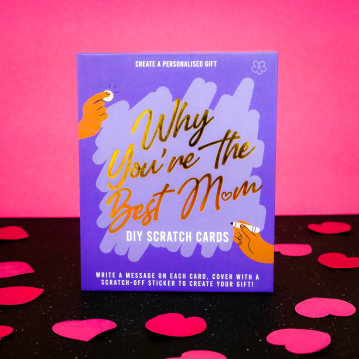 Why You’re the Best Mum - DIY Scratch Cards