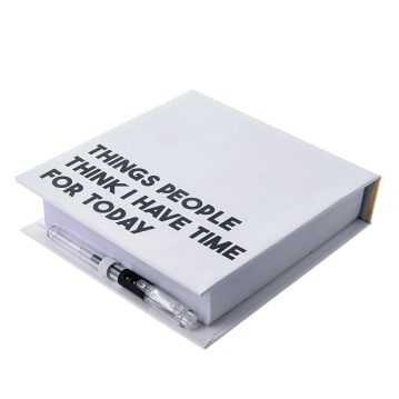 Note-Block - "Things People Think I Have Time For Today"