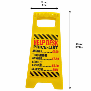 Help Desk Price List Desk Warning Sign