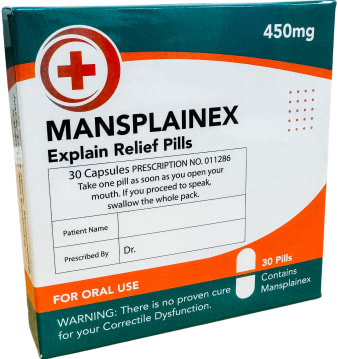 Mansplainex - Joke Pills