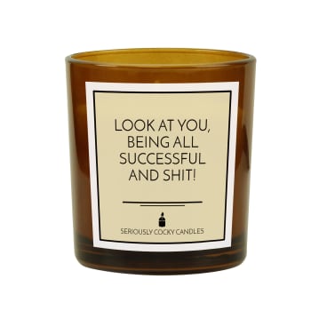 Look at You, Being All Successful and Shit Candle