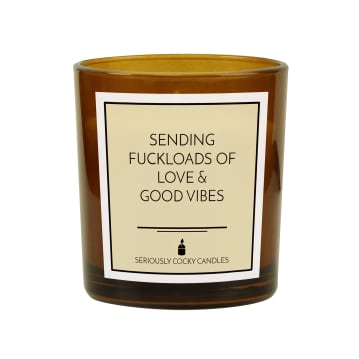 Sending Fuckloads of Love and Good Vibes Candle