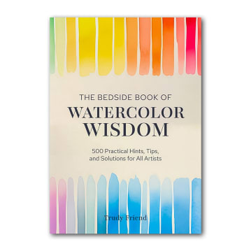 The Bedside Book of Watercolour Wisdom