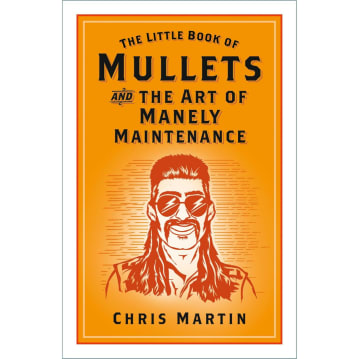 The Little Book of Mullets
