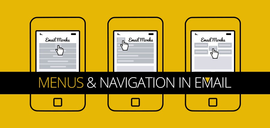 One such trend that has been embraced by a wide majority of email marketers is using the interactive menus.