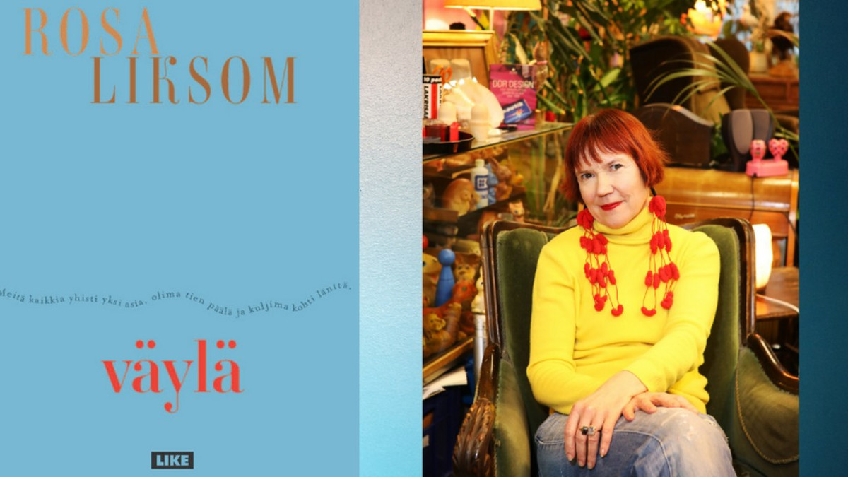 Rosa Liksom julkaisee syyskuussa uuden romaaninsa Väylä