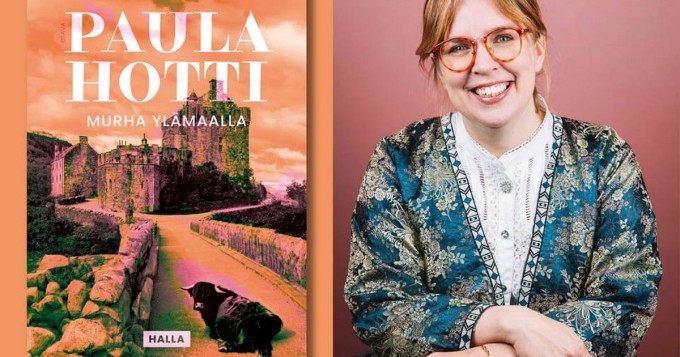 Uusi dekkari! Paula Hotti julkaisee esikoisromaaninsa Murha ylämaalla