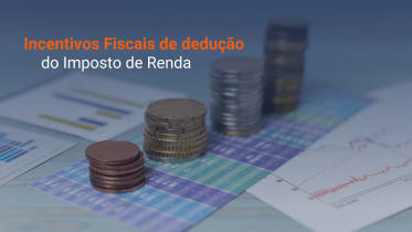 Thumbnail do post Incentivos Fiscais de dedução do Imposto de Renda 