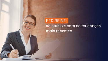 Thumbnail do post EFD Reinf: saiba mais sobre essa obrigação