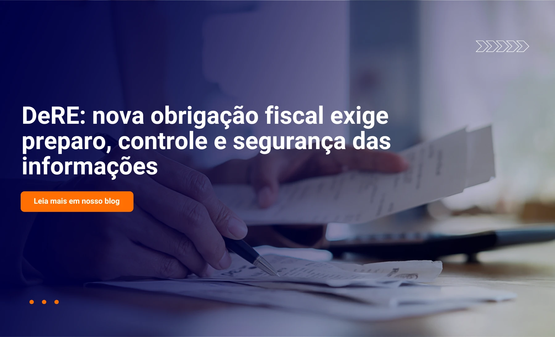Thumbnail do post DeRE: nova obrigação fiscal exige preparo, controle e segurança das informações