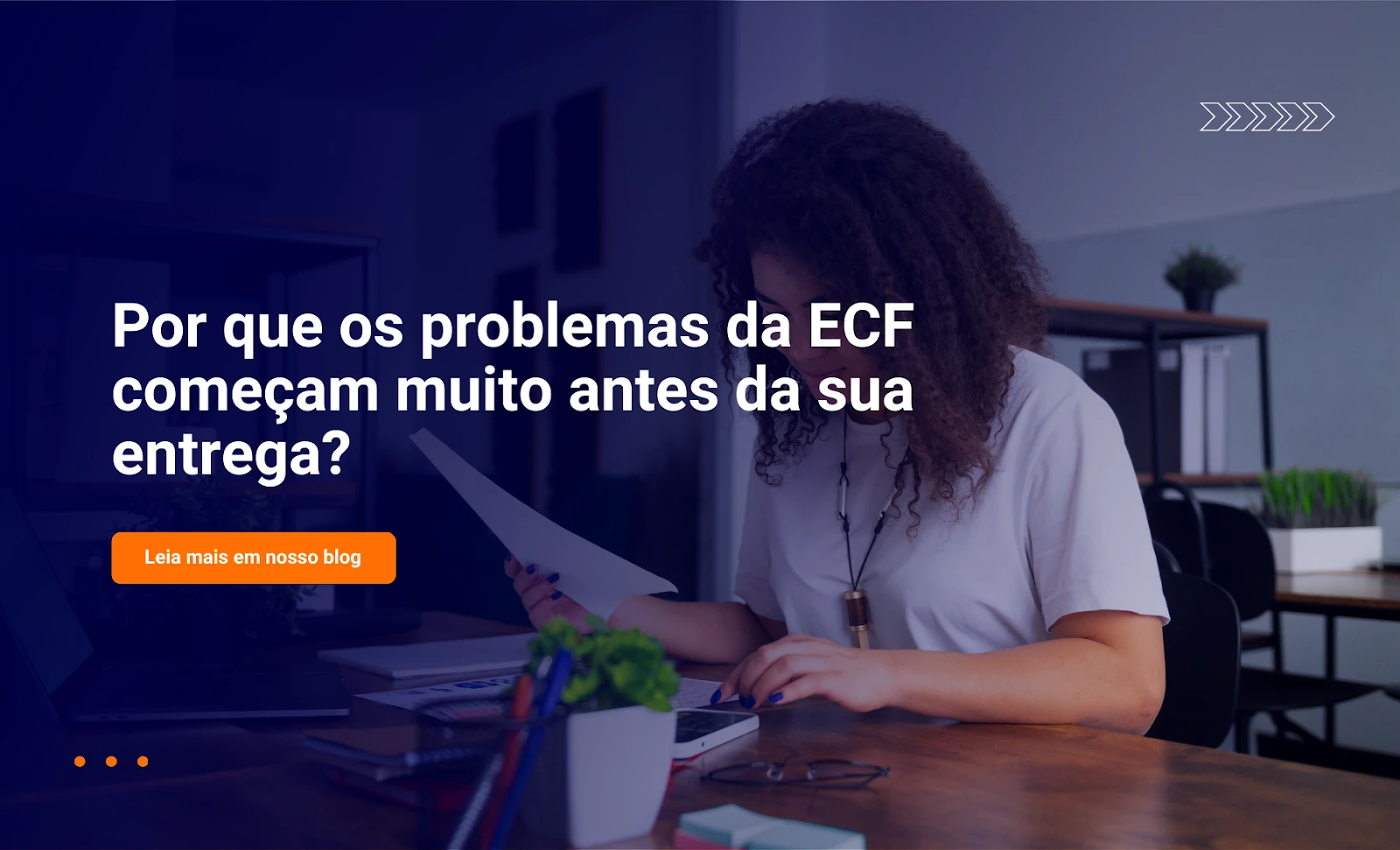 Thumbnail do post Por que os problemas da ECF começam muito antes da sua entrega?