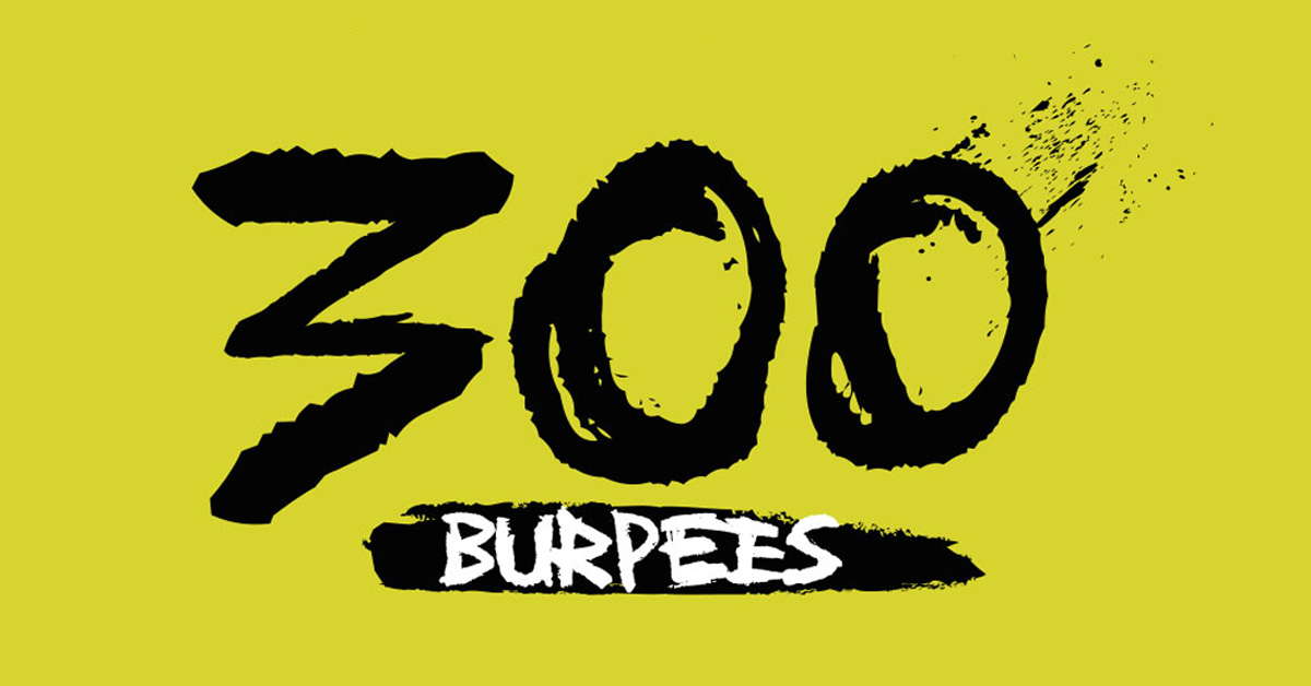 Join The 300 Beneficent Burpees Freaky News