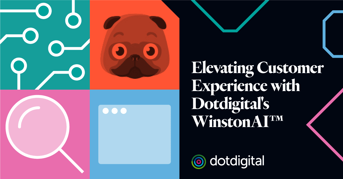 Elevating Customer Experience with Dotdigital's WinstonAI™