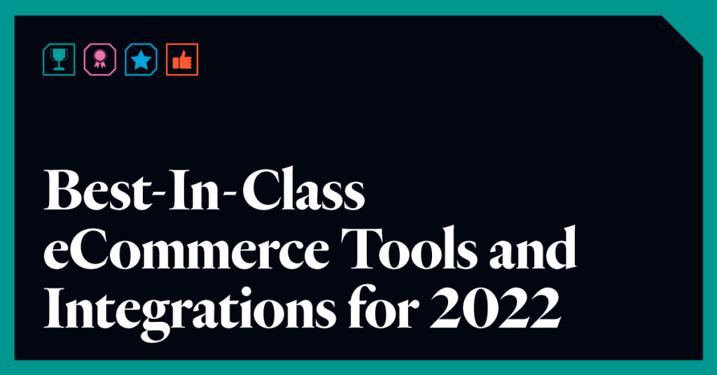 ecommerce tools and integrations ecommerce tools and integrations