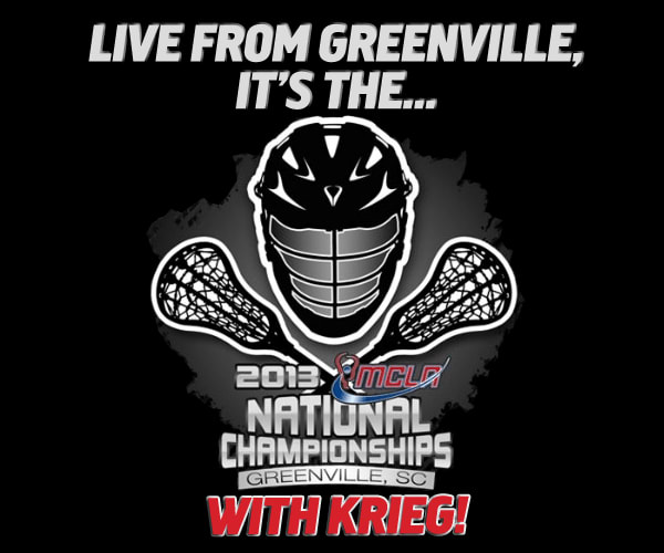 Live From Greenville, It's the MCLA National Championships Lacrosse