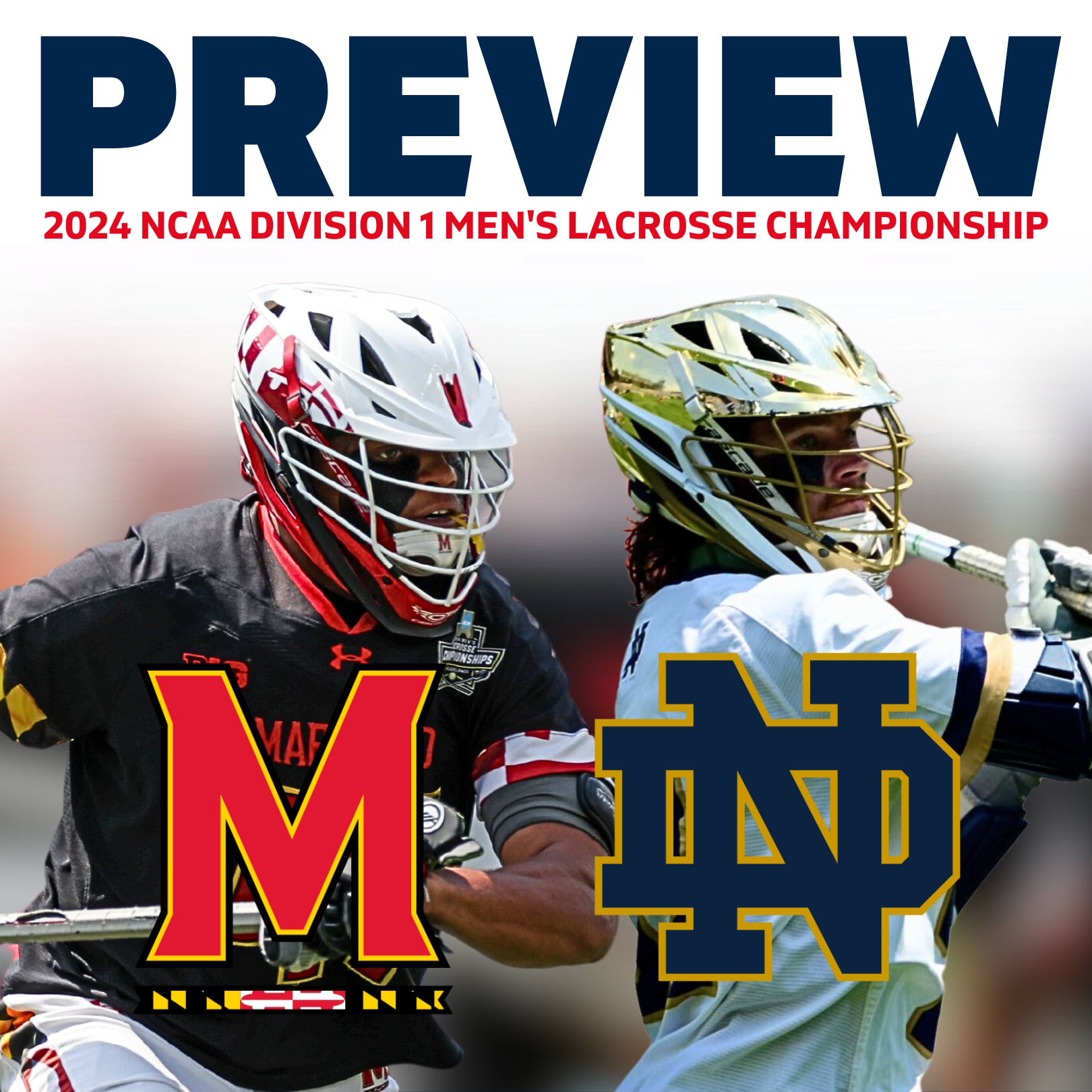 2024 NCAA Division 1 Men's Lacrosse Championship Preview ...