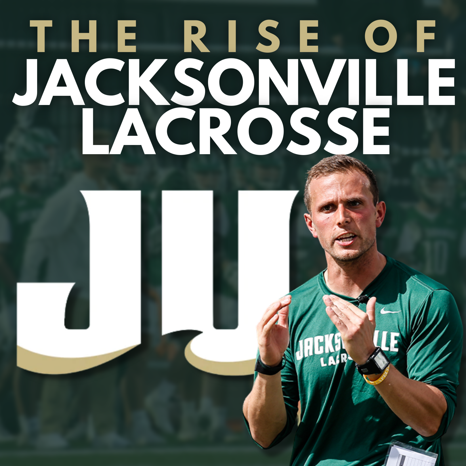 The Rise of Jacksonville Lacrosse Lacrosse All Stars