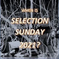 When is Selection Sunday 2021? It's set for Sunday, March 14, with the Indianapolis-centered NCAA Tournament to begin shortly after.