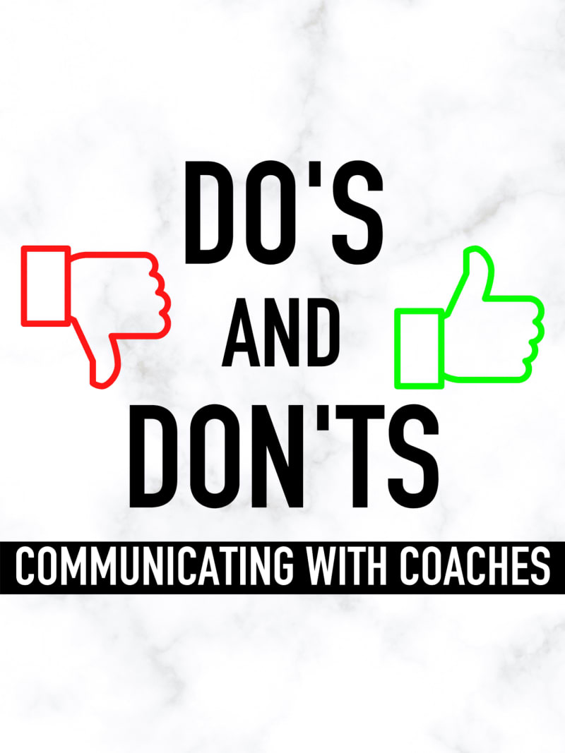 Recruiting do's and don'ts communicating with coaches