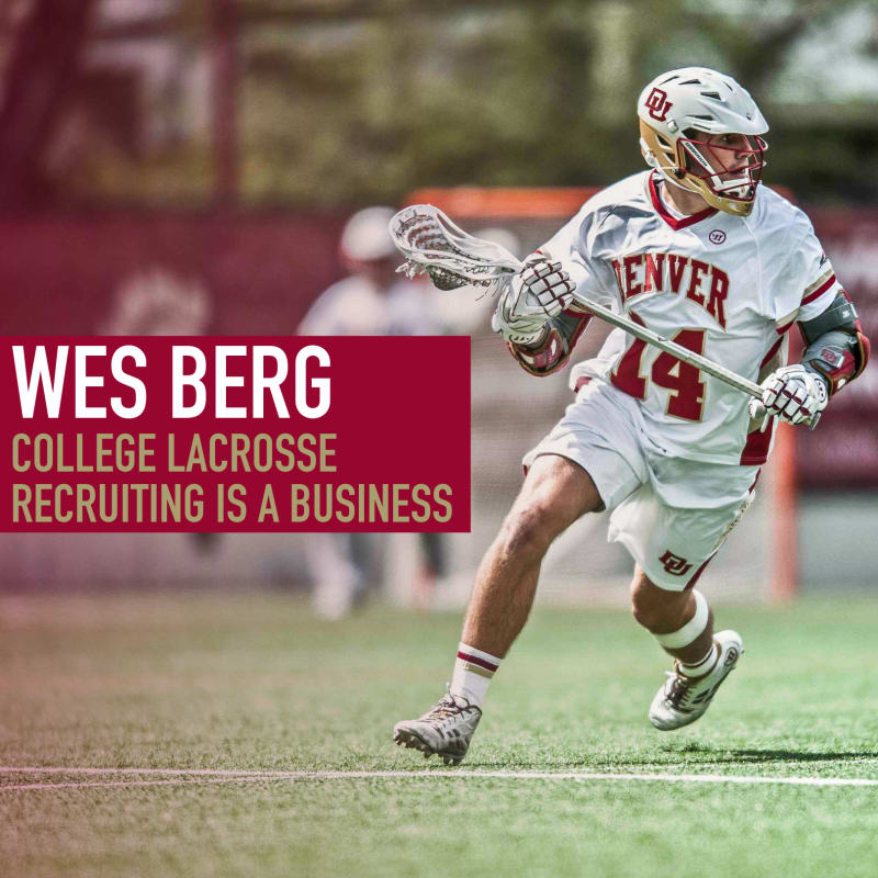 College lacrosse recruiting wes berg